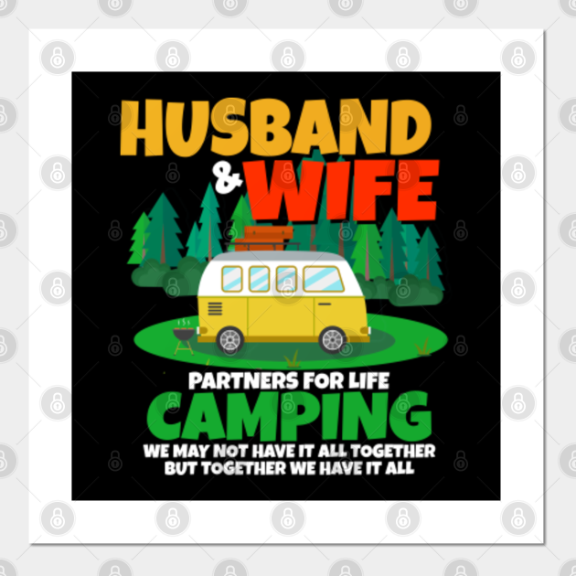 Husband and Wife Camping Partners for Life Camping Couple Camping